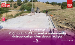 Yağmurlar’ın 13 milyonluk yatırımında üstyapı çalışmaları devam ediyor