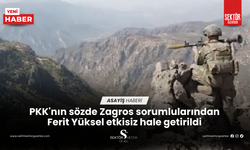 PKK'nın sözde Zagros sorumlularından Ferit Yüksel etkisiz hale getirildi