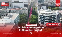 İzmir'in Kurtuluş Günü kutlamaları başladı