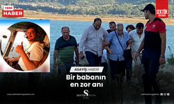 Bir babanın  en zor anı