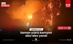 Saman yüklü kamyon alev alev yandı