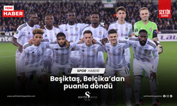 Beşiktaş, Belçika’dan  puanla döndü