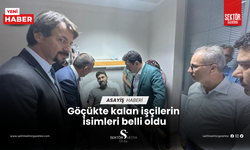 Göçükte kalan işçilerin isimleri belli oldu