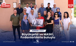 Büyükşehir ve MASKİ, Fırdanlarlılarla buluştu