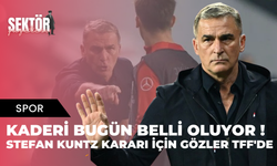 Kaderi bugün belli oluyor ! Stefan Kuntz kararı için gözler TFF'de