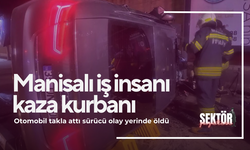 Otomobil takla attı sürücü olay yerinde öldü