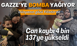 Gazze'de can kaybı 4 bin 137'ye yükseldi