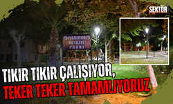 Tıkır tıkır çalışıyor, teker teker tamamlıyoruz