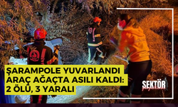 Şarampole yuvarlandı araç ağaçta asılı kaldı: 2 ölü, 3 yaralı