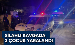 Silahlı kavgada 3 çocuk yaralandı