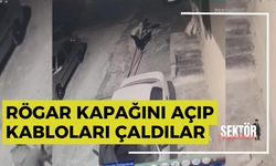 Rögar kapağını açıp kabloları çaldılar