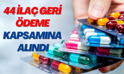 44 İlaç geri ödeme kapsamında