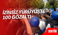 İzinsiz yürüyüşte 100 gözaltı