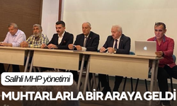 Salihli MHP yönetimi muhtarlarla bir araya geldi