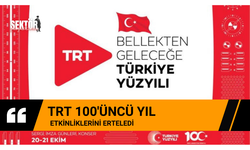 TRT 100'üncü yıl etkinliklerini erteledi