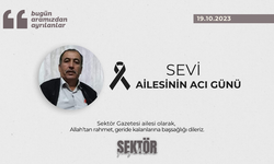 Sevi ailesinin acı günü