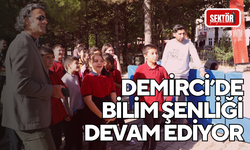 Demirci’de bilim şenliği devam ediyor