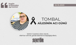 Tombal ailesinin acı günü