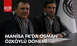 Manisa FK’da Osman Özköylü dönemi