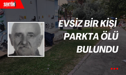 Evsiz bir kişi parkta ölü bulundu