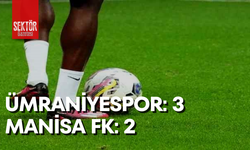 Ümraniyespor: 3 - Manisa FK: 2