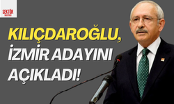 Kılıçdaroğlu, İzmir adayını açıkladı!