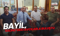 Bayil, Salihli’deki avcılarla buluştu