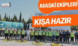 MASKİ ekipleri kışa hazır