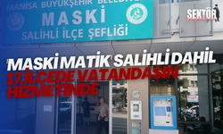 'MASKİ MATİK' 17 ilçede vatandaşın hizmetinde