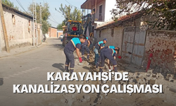 Karayahşi’de kanalizasyon çalışması