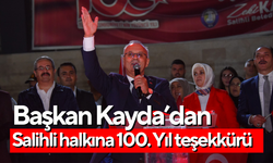 Başkan Kayda’dan Salihli halkına 100. Yıl teşekkürü