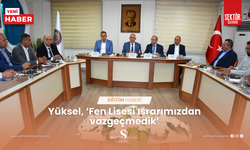 Yüksel, ‘Fen Lisesi ısrarımızdan vazgeçmedik’