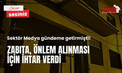 Zabıta, önlem alınması için ihtar verdi