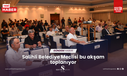 Salihli Belediye Meclisi bu akşam toplanıyor