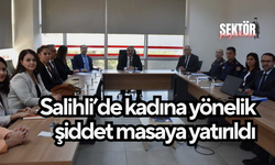 Salihli’de kadına yönelik şiddet masaya yatırıldı