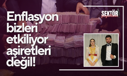 Enflasyon bizleri etkiliyor aşiretleri değil!