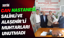 Can Hastanesi, Salihli ve Alaşehir’li muhtarları unutmadı