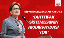 Akşener: Ben kimseden bir şey talep etmedim