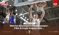 FIBA Avrupa Kupası Eleme Turu: Manisa BBSK: 80 - Porto: 70