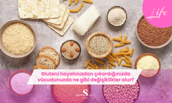 Gluteni hayatınızdan çıkardığınızda vücudunuzda ne gibi değişiklikler olur?