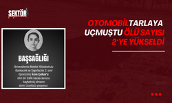 Otomobil tarlaya uçmuştu, ölü sayısı 2'ye yükseldi