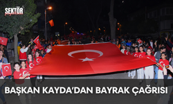 Başkan Kayda’dan bayrak çağrısı