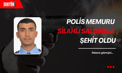 Polis memuru silahlı saldırıda şehit oldu