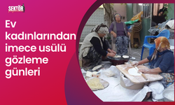 Ev kadınlarından imece usülü gözleme günleri