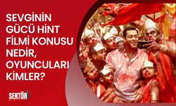 Sevginin Gücü Hint filmi konusu nedir, oyuncuları kimler?