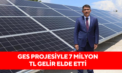 GES Projesiyle 7 milyon TL gelir elde etti