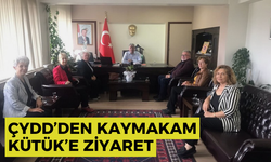 ÇYDD’den Kaymakam Kütük’e ziyaret