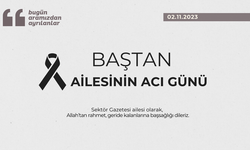 Baştan ailesinin acı günü