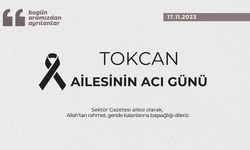 Tokcan ailesinin acı günü