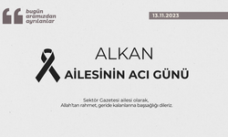 Alkan ailesinin acı günü